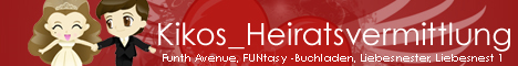 Kikos Heiratsvermittlung in Funcity